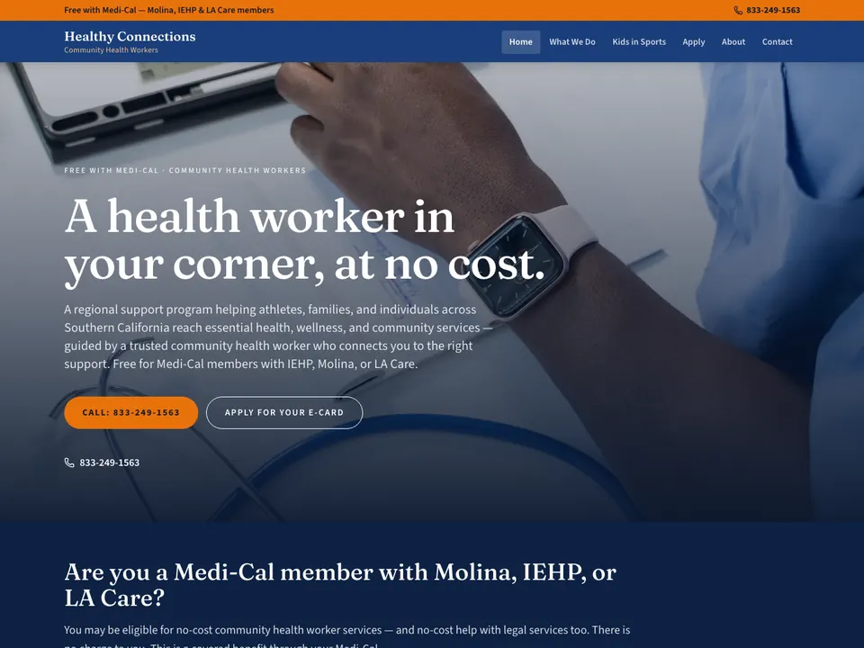 Healthy Connections home page, a health worker in your corner at no cost
